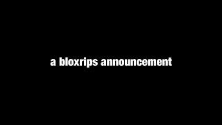 2 year BloxRips Anniversary