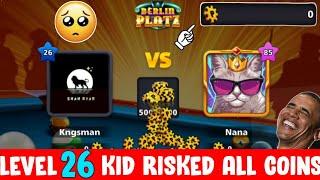 level 26 kid risked all coins in berlin 50M! - 8 ball pool