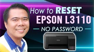 RESET Epson L3110 L3210 printer l NO PASSWORD & KEY l 100% EASY to follow l Jhun Bautista