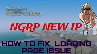 HOW TO FIX LOADING PAGE ISSUE | NGRP IS BACK | EASY WAY TO FIX LOADING PAGE BUG | #ngrp #gtarp