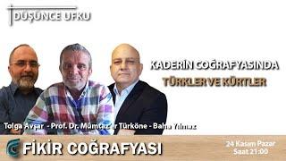 Kaderin Coğrafyasında Türkler ve Kürtler | Prof. Dr. Mümtaz'er Türköne - Tolga Avşar - Baha Yılmaz