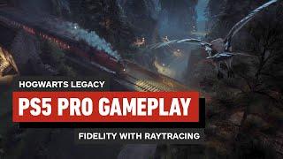 Hogwarts Legacy PS5 Pro Gameplay: Fidelity with Ray Tracing