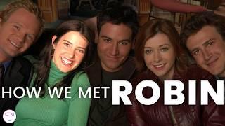 How I Met Your Mother: If Robin was the Star... 