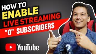 How To Enable Live Streaming On Youtube With 0 Subscribers On Mobile [Hindi]