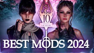 The BEST Skyrim Mods Of The Year 2024! (So Far) | 25 Mods In 12 Minutes!