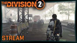 Division 2 stream:  Темная зона ПВЕПВП#PCgaming