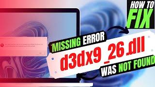 (2024) How To Fix d3dx9_26.dll Missing / Not Found Error  Windows 10/11/7  32/64 bit