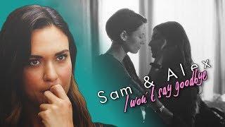 Sam & Alex // I won't say goodbye [+3x04]