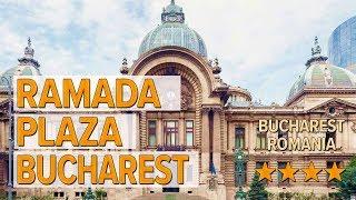 Ramada Plaza Bucharest hotel review | Hotels in Bucharest | Romanian Hotels