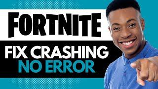 How to Fix Fortnite Crashing Without Error | Fortnite Crashes on Start Up