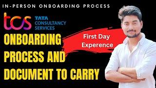 TCS Onboarding Update 2024 | in Person/Physical Onboarding process in TCS | Documents to Carry