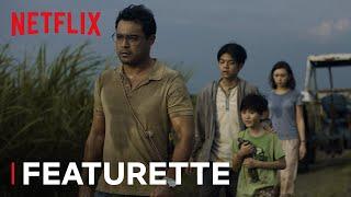 No Place Like Home: Cast and Director Featurette | Outside | Netflix Philippines