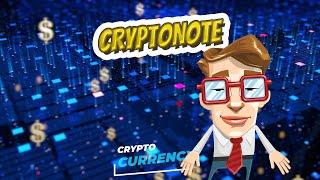 CryptoNote  CRYPTOCURRENCY 