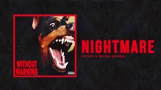 Offset & Metro Boomin - "Nightmare" (Official Audio)