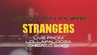 Nora En Pure - Strangers (@lollapalooza Chicago 2023) @NoraEnPure