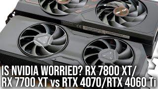 Competition Works: AMD RX 7800 XT/ RX 7700 XT Review vs RTX 4070/ RTX 4060 Ti Review