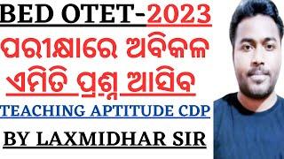 Most Selected Teaching Aptitude Education And General Awareness Questions for BEd OTET RHT JT 2023