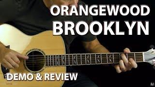 Brooklyn Acoustic Guitar Demo Review - Orangewood Guitars