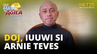 DOJ, handa nang iuwi si dating Cong. Arnie Teves