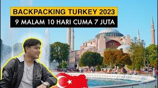 BACKPACKER KE TURKI  GAK SEMAHAL ITU TERNYATA ‼️WAJIB CATET ‼️