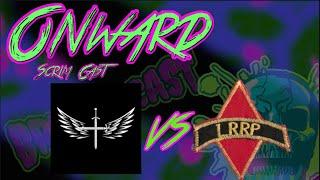 The ONWARD Brutal Cast With LRRP VS Crusading Angels