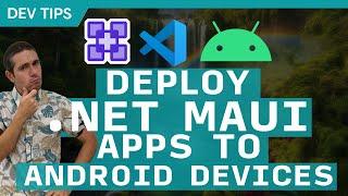 Deploy & Debug .NET MAUI Apps to Android Devices in VS Code