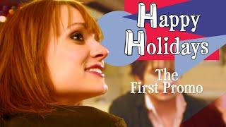 Happy Holidays Film | The First Promo | The No Budget Feature Film School Hustle Success Story