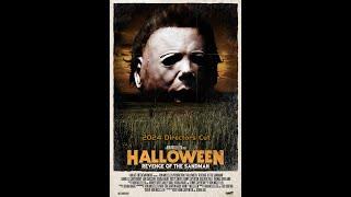 REVENGE OF THE SANDMAN - Halloween fan film Directors cut 2024 Michael Myers is BACK!  Best fan Film