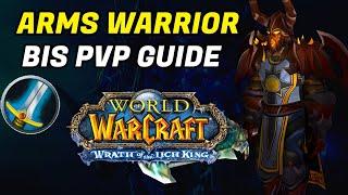 Warmane WOTLK Arms Warrior 3.3.5 PVP Guide (Talents, Enchants, Gems & More)