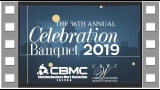 CBMC CBWC 2019 Annual Celebration Banquet