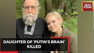 Daughter Of Ukraine War Mastermind Alexander Dugin Dies In Moscow Car Explosion