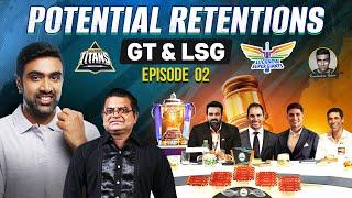 IPL Potential Retentions: GT & LSG | R Ashwin | PDogg