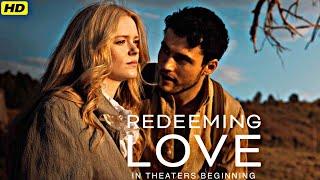 Redeeming Love (2022) Movie Full | Abigail Cowen,Tom Lewis,Logan Marshall || Updates Review & Facts