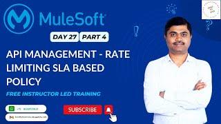 MULESOFT TRAINING  DAY27 CONFIGURING RATELIMITING SLABASED POLICY