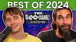 Best of 2024 | The Leo & Danny Show