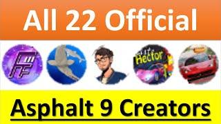 All 22 Official Asphalt 9 Content Creators [#12 doesn't exist anymore]