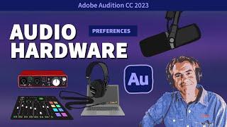 Audio Hardware Preferences in Adobe Audition