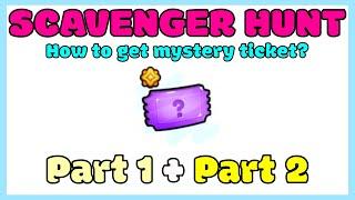 HOW TO GET MYSTERY TICKET [Scavenger Hunt Part 1 + Part 2] In Pet Simulator 99...