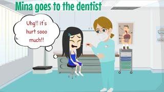 Mina goes to the DENTIST again - English Animated Story - Mina English