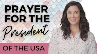 PRAYER FOR DONALD J. TRUMP | THE PRESIDENT OF THE UNITED STATES OF AMERICA 