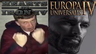 Hearts of Iron 4 Fan Vs Europa Universalis 4 Enjoyer