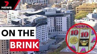 Sydney Star Casino lacks lifeline | 7NEWS