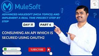 MULE ADVANCED - DAY11 CONSUMING OAUTH2 SECURED APIS USING HTTP REQUEST