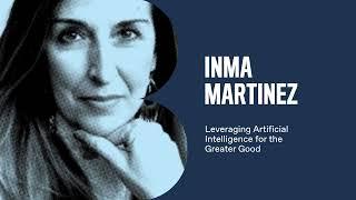 Intercultural Dialogue Talks – Inma Martinez - Digital and AI Pioneer