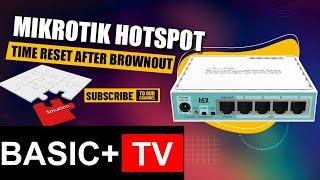 Mikrotik Hotspot Time Reset After Brownout - Fix