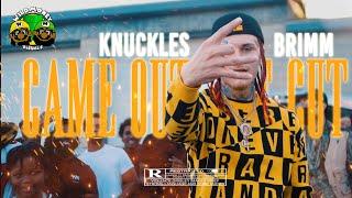 KNUCKLES BRIMM - CAME OUT THE CUT (Official Video) | DIR. @TOPDAWGACEY