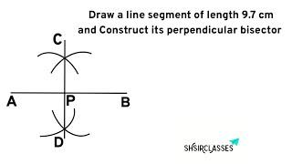 Draw a line segment of length 9.7 cm and construct its perpendicular bisectors. @SHSIRCLASSES