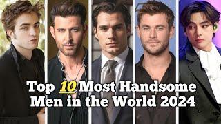 Top 10 Most Handsome Men in the World 2024 | Only Top10