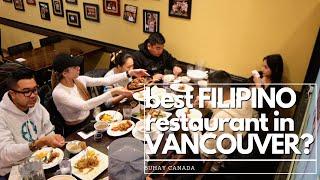 Best FILIPINO RESTAURANT in VANCOUVER?? | BUHAY CANADA