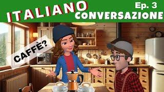  Learn ITALIAN: A MORNING IN THE MOUNTAINS - Breakfast vocabulary 